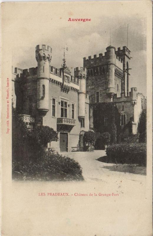 Carte postale ancienne Les Pradeux Chateau de la Grange-Fort