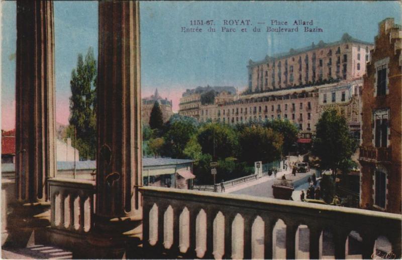 Carte postale ancienne Royat Place Allard - Entree du Parc et du Boulevard Bazin à Royat