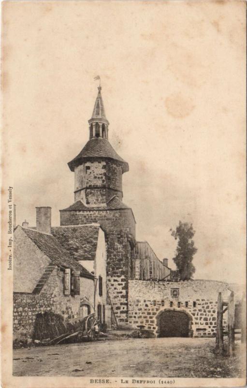 Carte postale ancienne Besse Le Beffroi