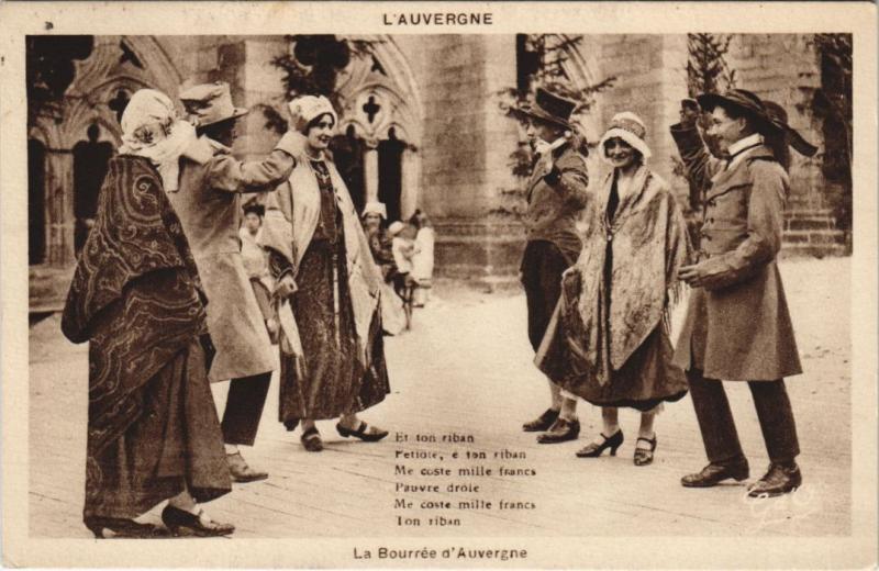 Carte postale ancienne L'Auvergne - La Bourree d'Auvergne - Folklore