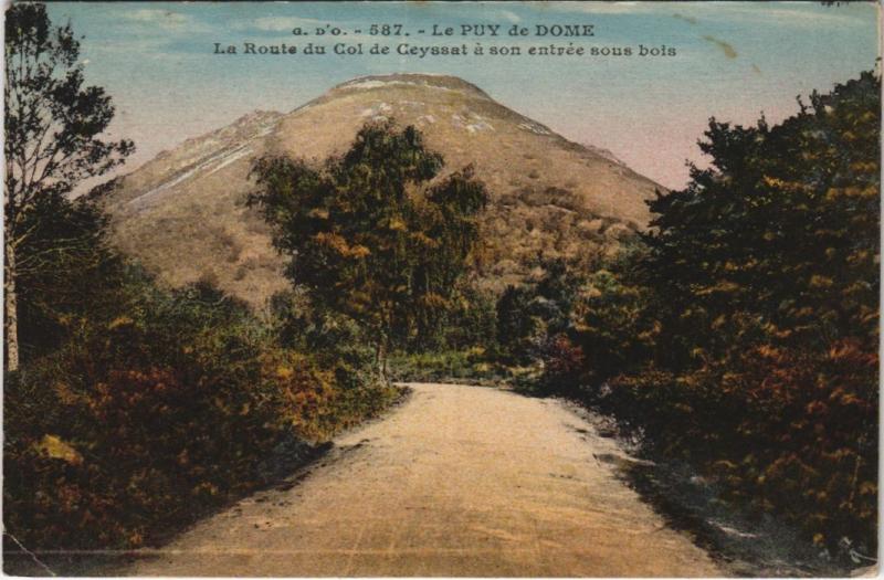 Carte postale ancienne Le Puy de Dome - La Route du Col de Ceyssat à Ceyssat