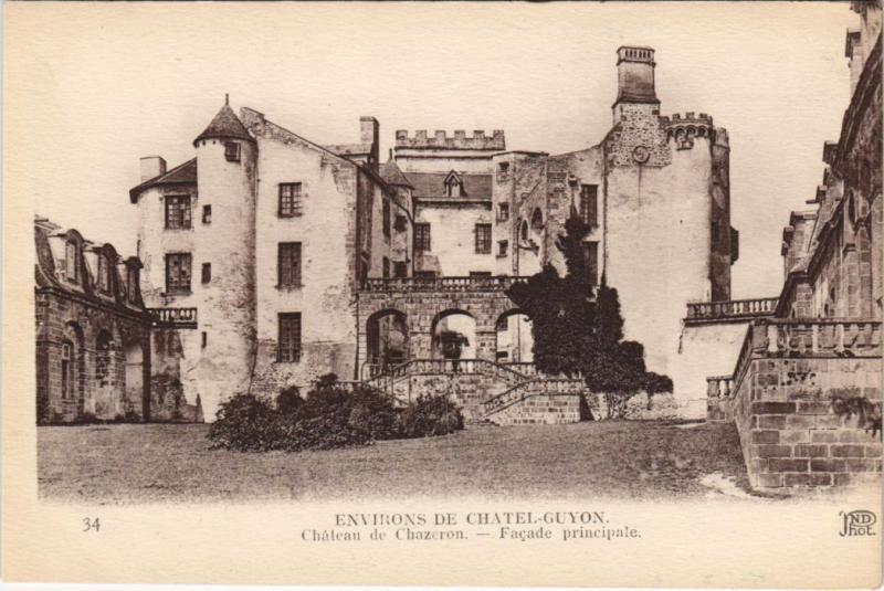 Carte postale ancienne Chatel-Guyon Environs - Chateau de Chazeron