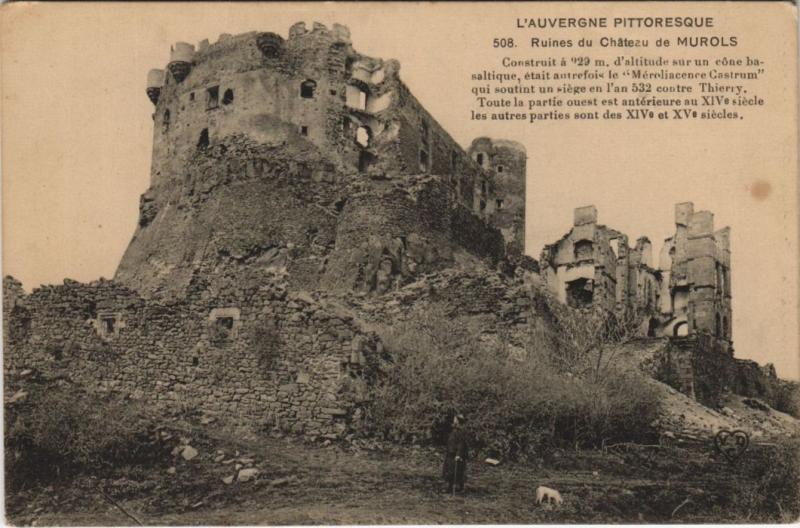 Carte postale ancienne Murols Ruines du Chateau à Murol
