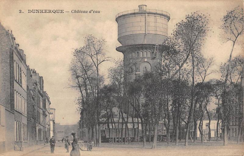 Carte postale ancienne Dunkerque - Chateau D'Eau à Dunkerque
