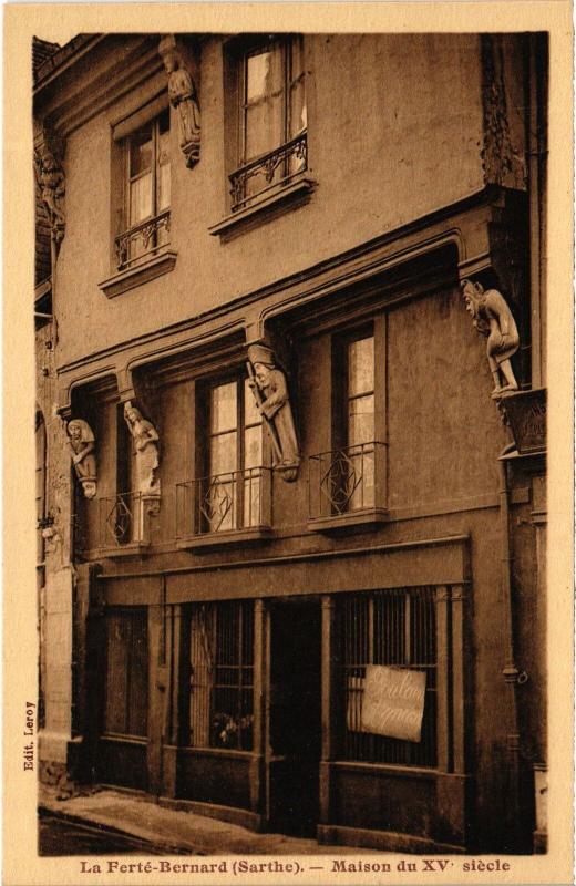 Carte postale ancienne La Ferte Bernard maison du Xv siecle
