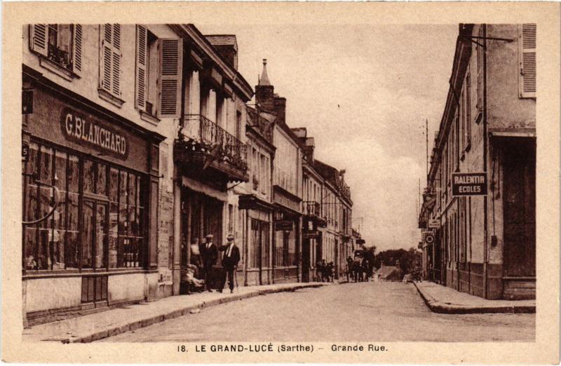 Carte postale ancienne Le Grand Luce Grande Rue