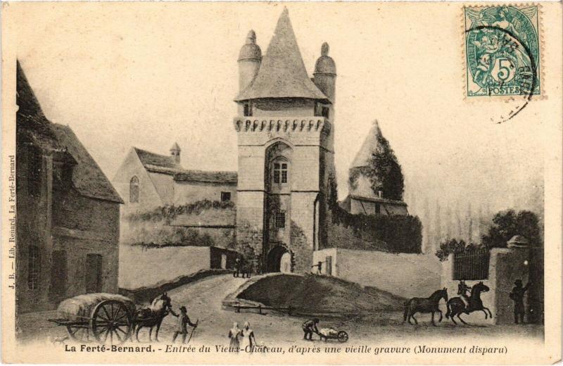Carte postale ancienne La Ferte Bernard entree du Chateau