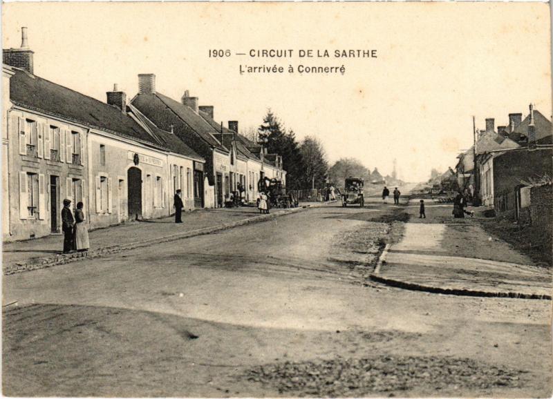 Carte postale ancienne Connerre arrivee