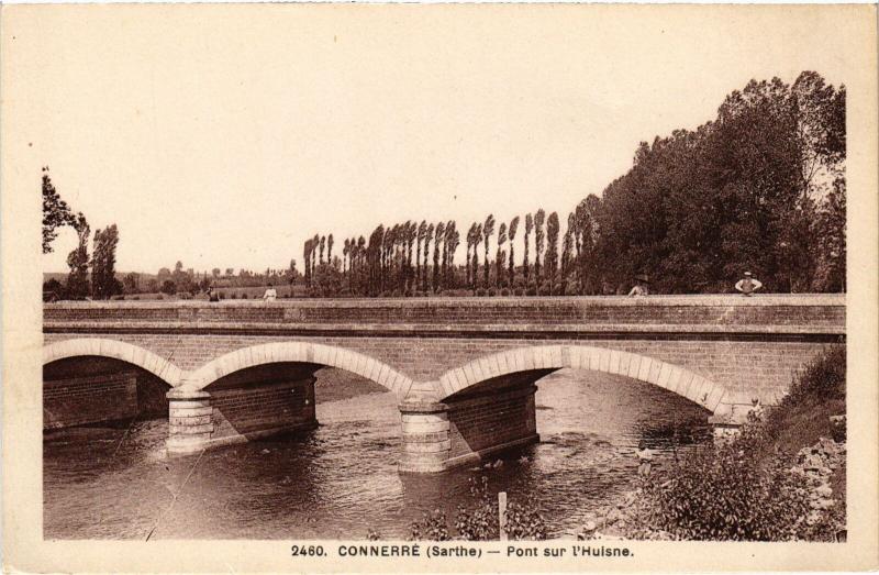 Carte postale ancienne Connerre Pont sur l'Huisne