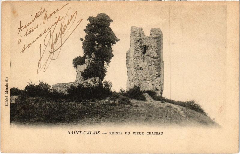 Carte postale ancienne St Calais Ruines du vieux chateau