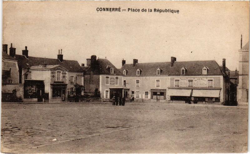 Carte postale ancienne Connerre Place de la Republique