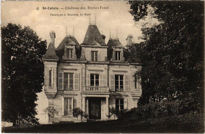 Carte postale ancienne St Calais Chateau des Treize Vents