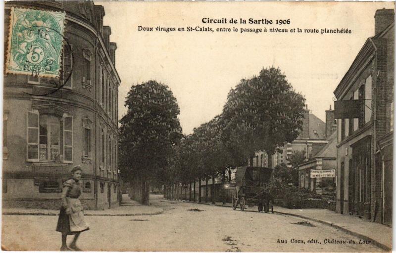 Carte postale ancienne St Calais entre le passage