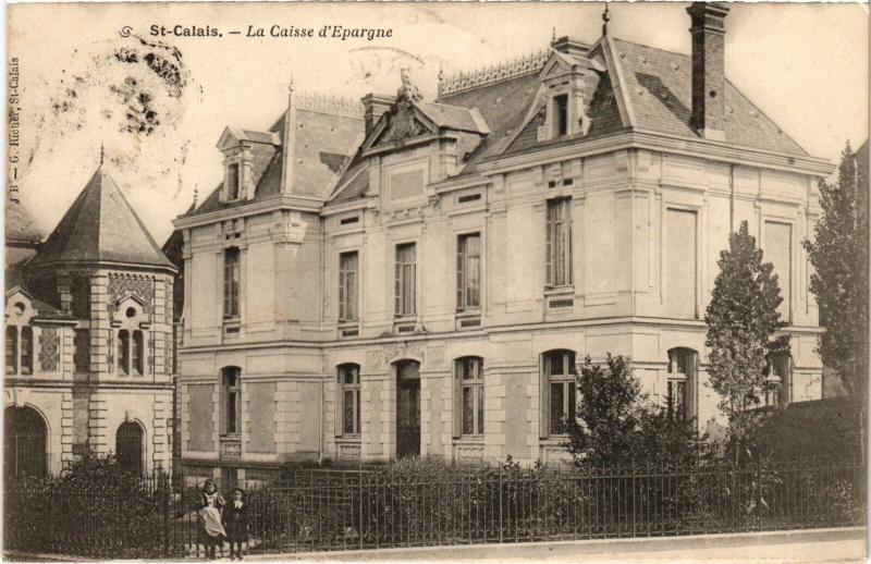 Carte postale ancienne St Calais Caisse d'Epargne