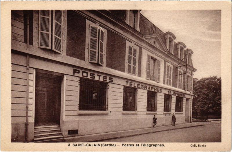 Carte postale ancienne St Calais Postes et Telegraphe