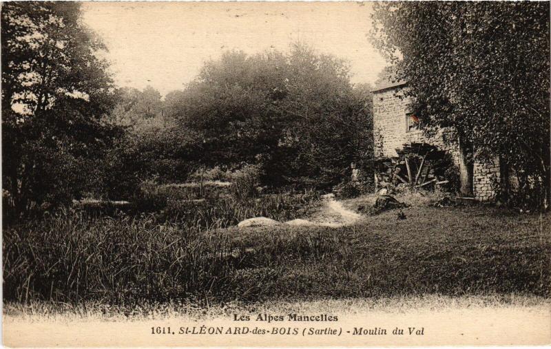 Carte postale ancienne St Leonard des Bois Moulin du Val