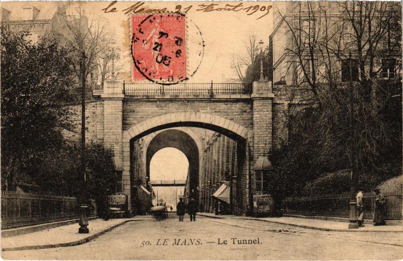 Carte postale ancienne Le Mans le Tunnel au Mans