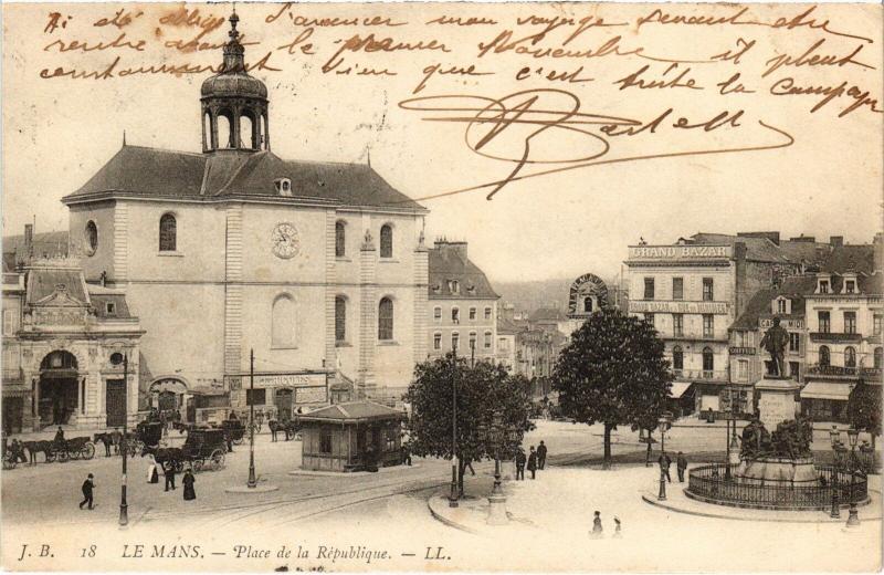 Carte postale ancienne Le Mans Place de la Republique au Mans