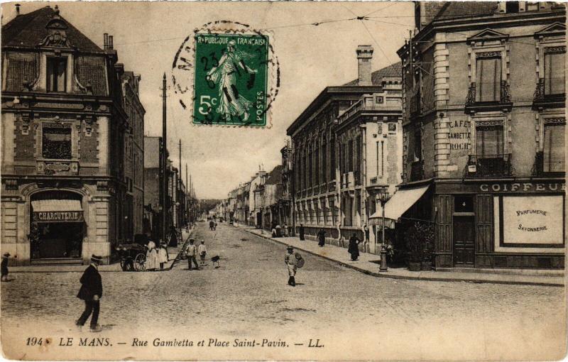 Carte postale ancienne Le Mans Rue Gambetta Place Saint-Pavin au Mans