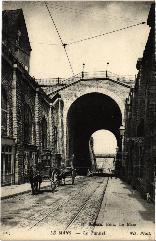 Carte postale ancienne Le Mans le Tunnel au Mans