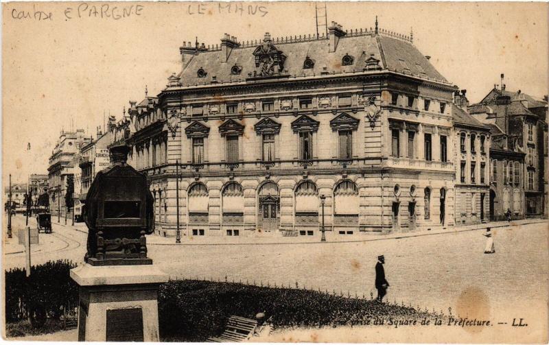 Carte postale ancienne Le Mans Caisse d'Epargne au Mans
