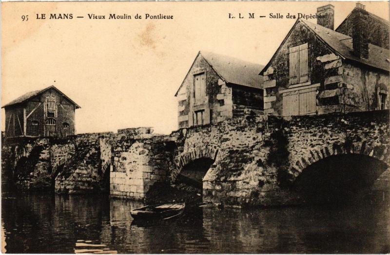 Carte postale ancienne Le Mans vieux moulin de Pontlieue au Mans