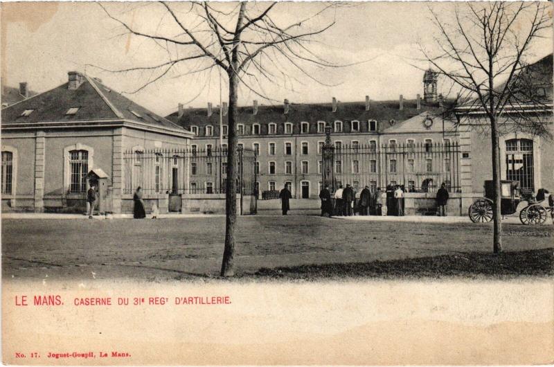 Carte postale ancienne Le Mans Caserne du 31e Reg. d'artillerie au Mans