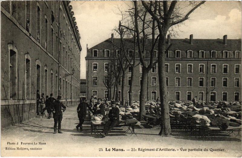 Carte postale ancienne Le Mans 31e Regiment d'Artillerie vue partielle du Quartier au Mans