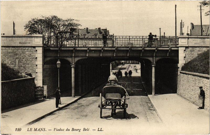 Carte postale ancienne Le Mans Viaduc du Bourg Bele au Mans