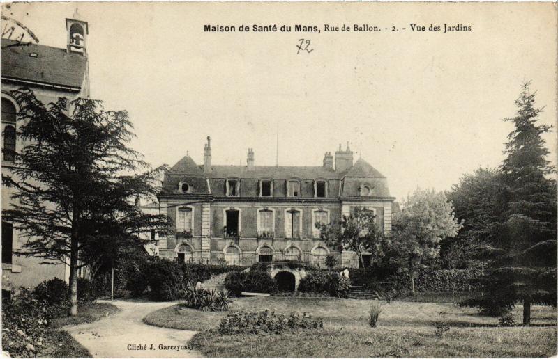 Carte postale ancienne Le Mans Maison de Sante vue des Jardins au Mans