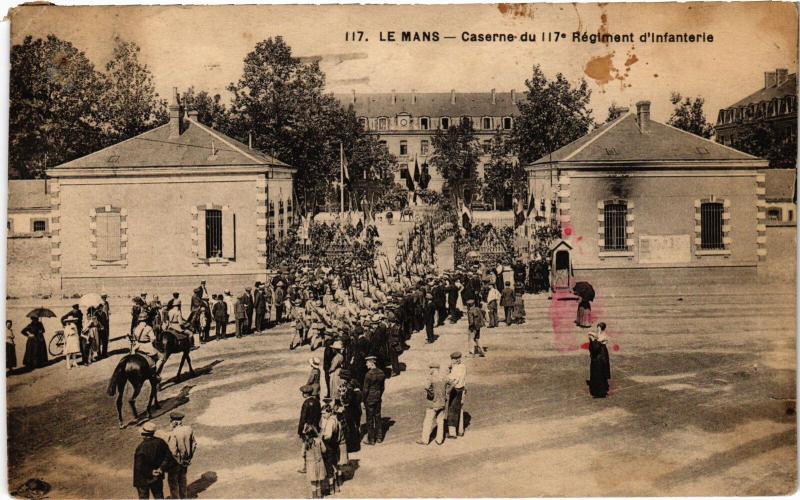 Carte postale ancienne Le Mans Caserne du 117e Regiment d'Artillerie au Mans
