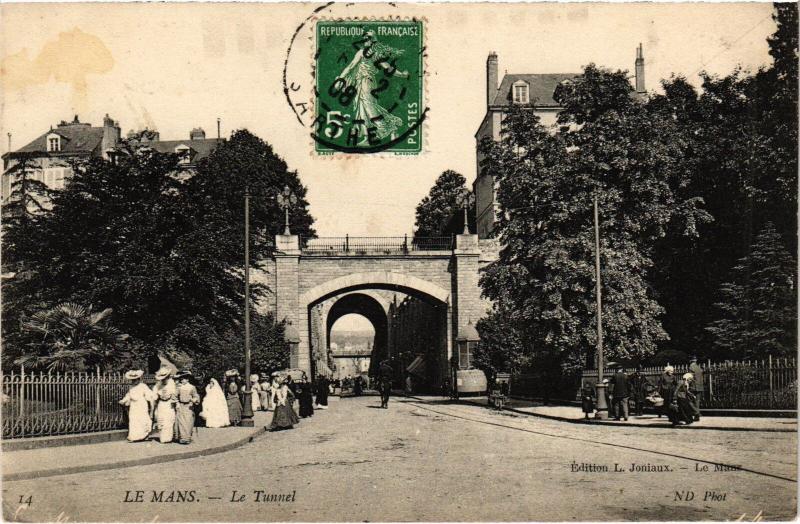 Carte postale ancienne Le Mans le Tunnel au Mans