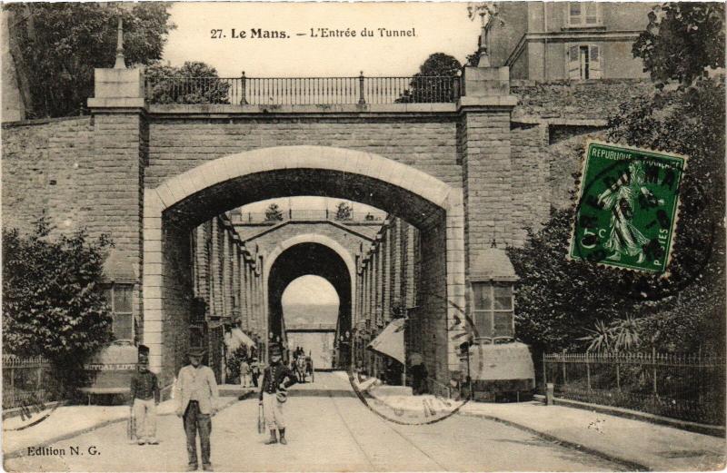 Carte postale ancienne Le Mans Entree du Tunnel au Mans