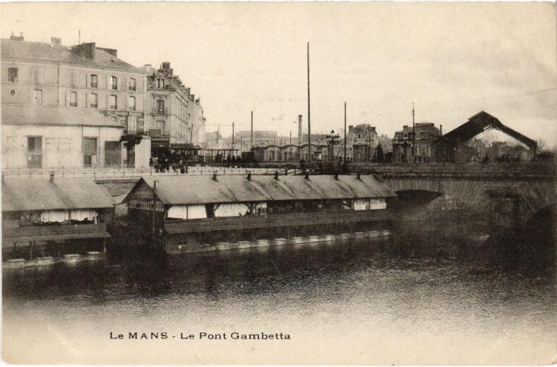 Carte postale ancienne Le Mans Pont Gambetta au Mans