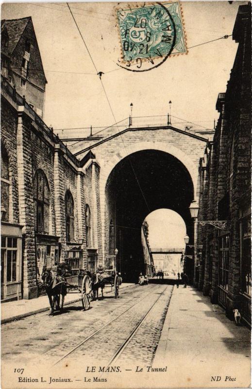 Carte postale ancienne Le Mans le Tunnel au Mans
