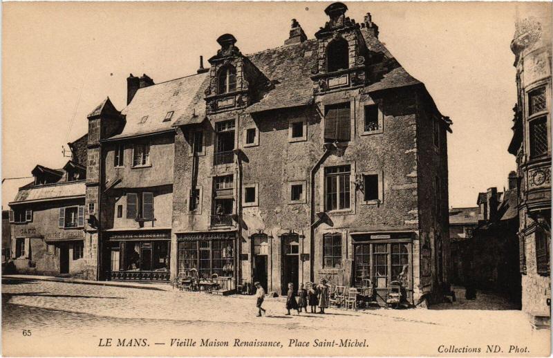 Carte postale ancienne Le Mans Place Saint-Michel Maison Renaissance au Mans