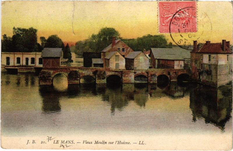 Carte postale ancienne Le Mans vieux moulin sur l'Huisne au Mans