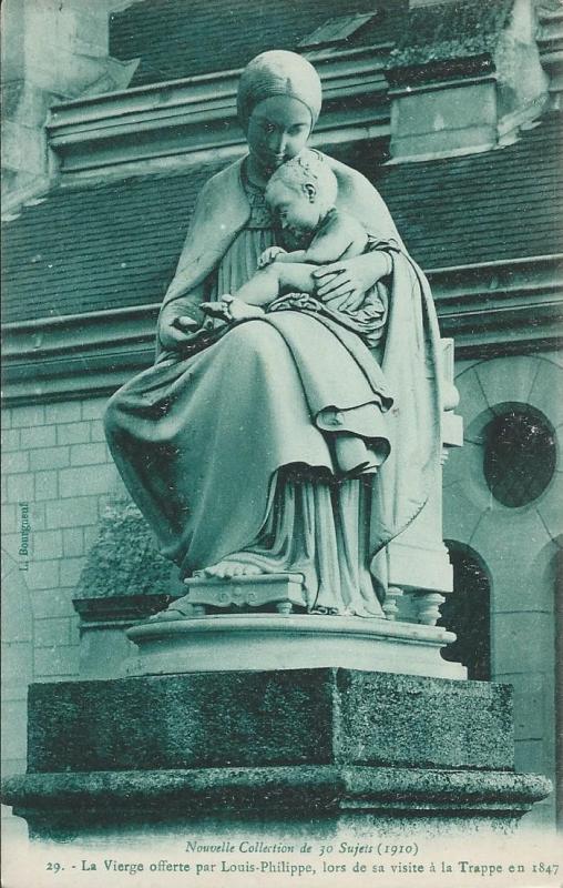 Carte postale ancienne La Vierge offerte par Louis Philippe à Soligny-la-Trappe