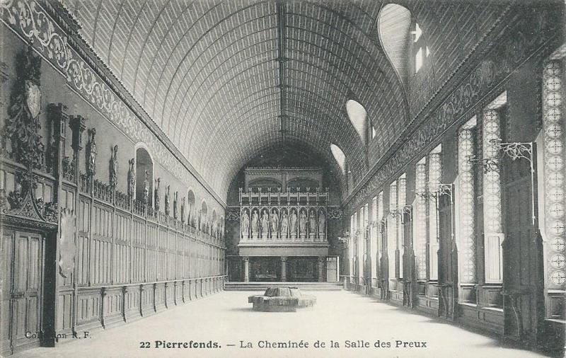 Carte postale ancienne La Cheminée et la Salle des Preux à Pierrefonds