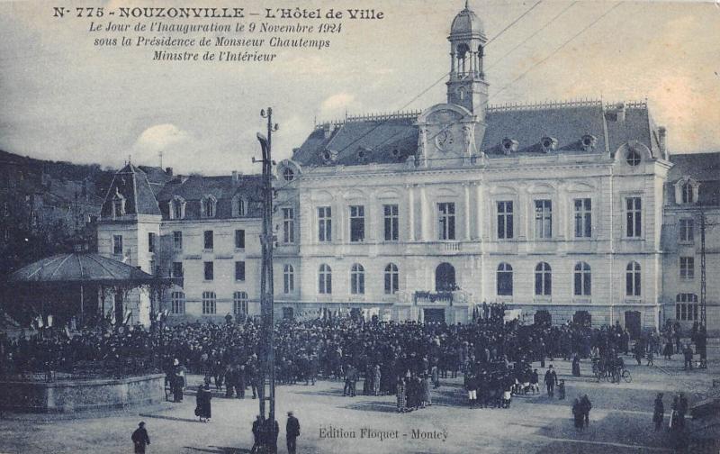 Carte postale ancienne Nouzonville - L'Hotel De Ville - Jour De L'Inauguration - 9 Nov 1924 à Nouzonville