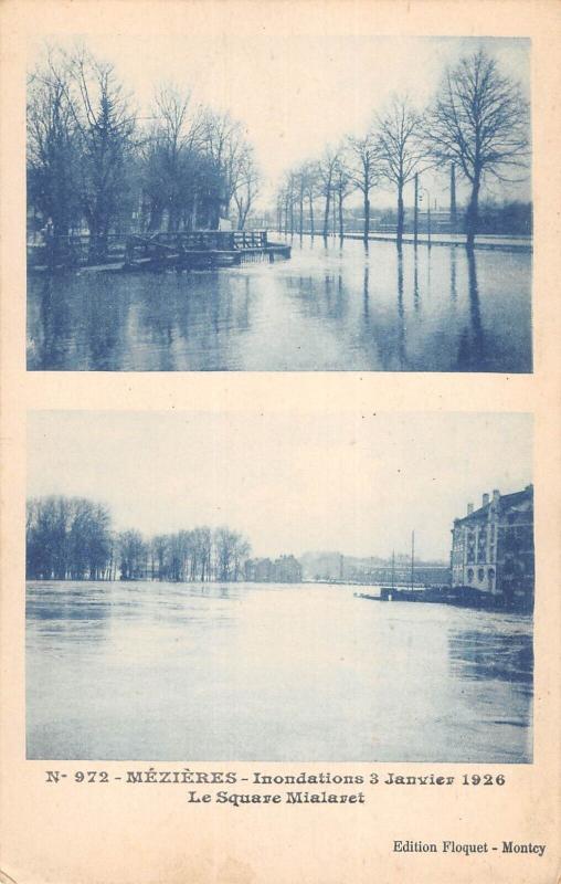 Carte postale ancienne Mezieres - Inondations - 3 Janvier 1926 - Le Square Mialaret
