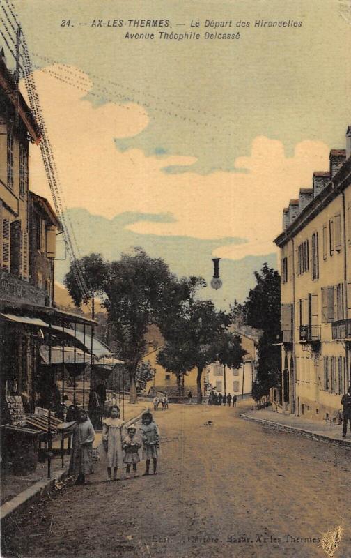 Carte postale ancienne Ax Les Thermes - Depart Des Hirondelles - Avenue Theophile Delcasse à Ax-les-Thermes