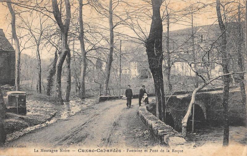 Carte postale ancienne Cuxac Cabardes - Fontain Et Pont De La Roque à Cuxac-Cabardès