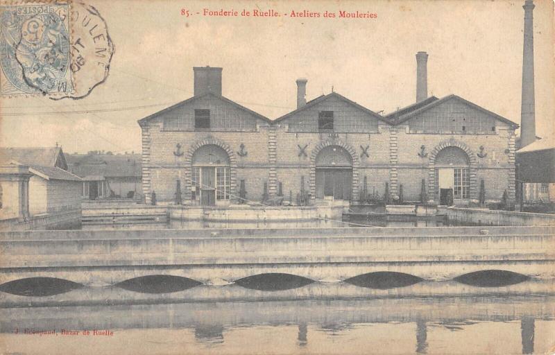 Carte postale ancienne Fonderie De Ruelle - Ateliers Des Mouleries