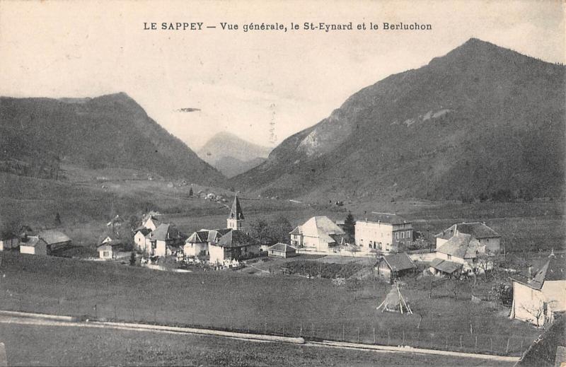Carte postale ancienne Le Sappey - Vue Generale - Le Saint Eynard Et Le Berluchon