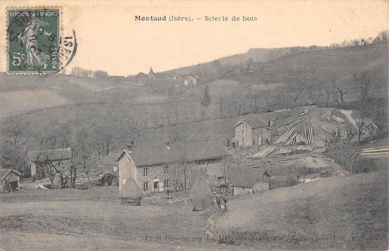 Carte postale ancienne Montaud - Scierie De Bois à Montaud