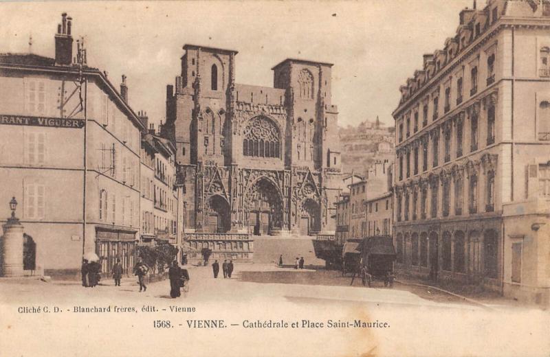 Carte postale ancienne Vienne - Cathedrale Et Place Saint Maurice à Vienne