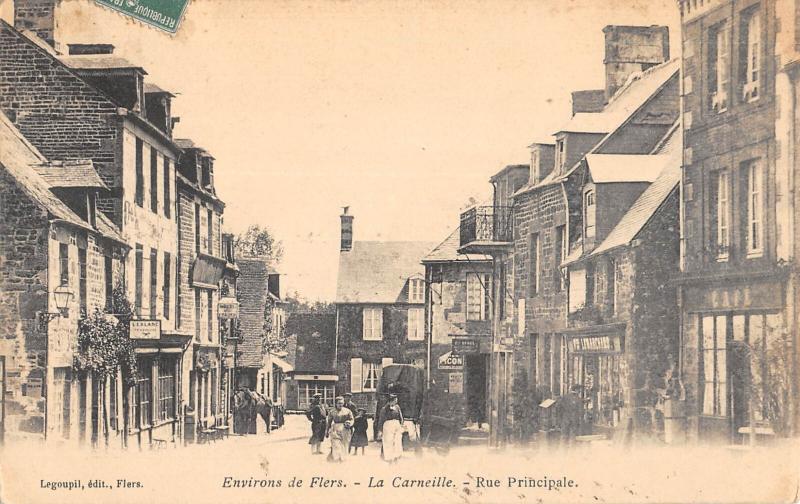Carte postale ancienne Environs De Flers - La Carneille - Rue Principale à Flers