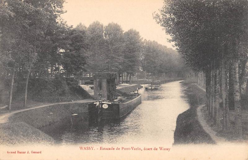 Carte postale ancienne Wassy - Estacade De Pont Varin - Ecart De Wassy à Wassy