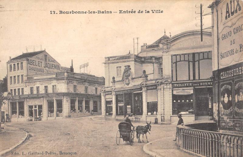 Carte postale ancienne Bourbonne Les Bains - Entree De La Ville à Bourbonne-les-Bains